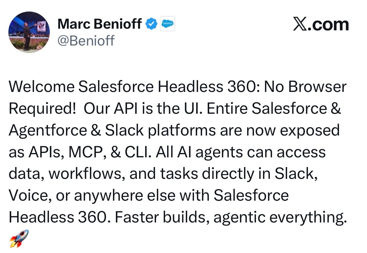 Marc Benioff post announcing Salesforce Headless 360